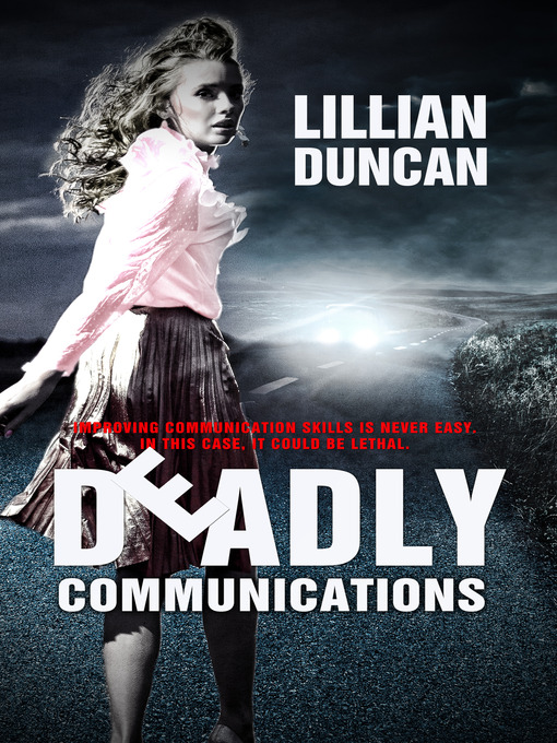 Title details for Deadly Communications by Lillian Duncan - Available